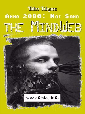 Year 2080: we am - THE MINDWEB